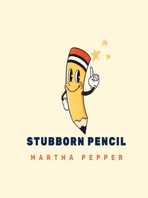 cover image of Stubborn Pencil